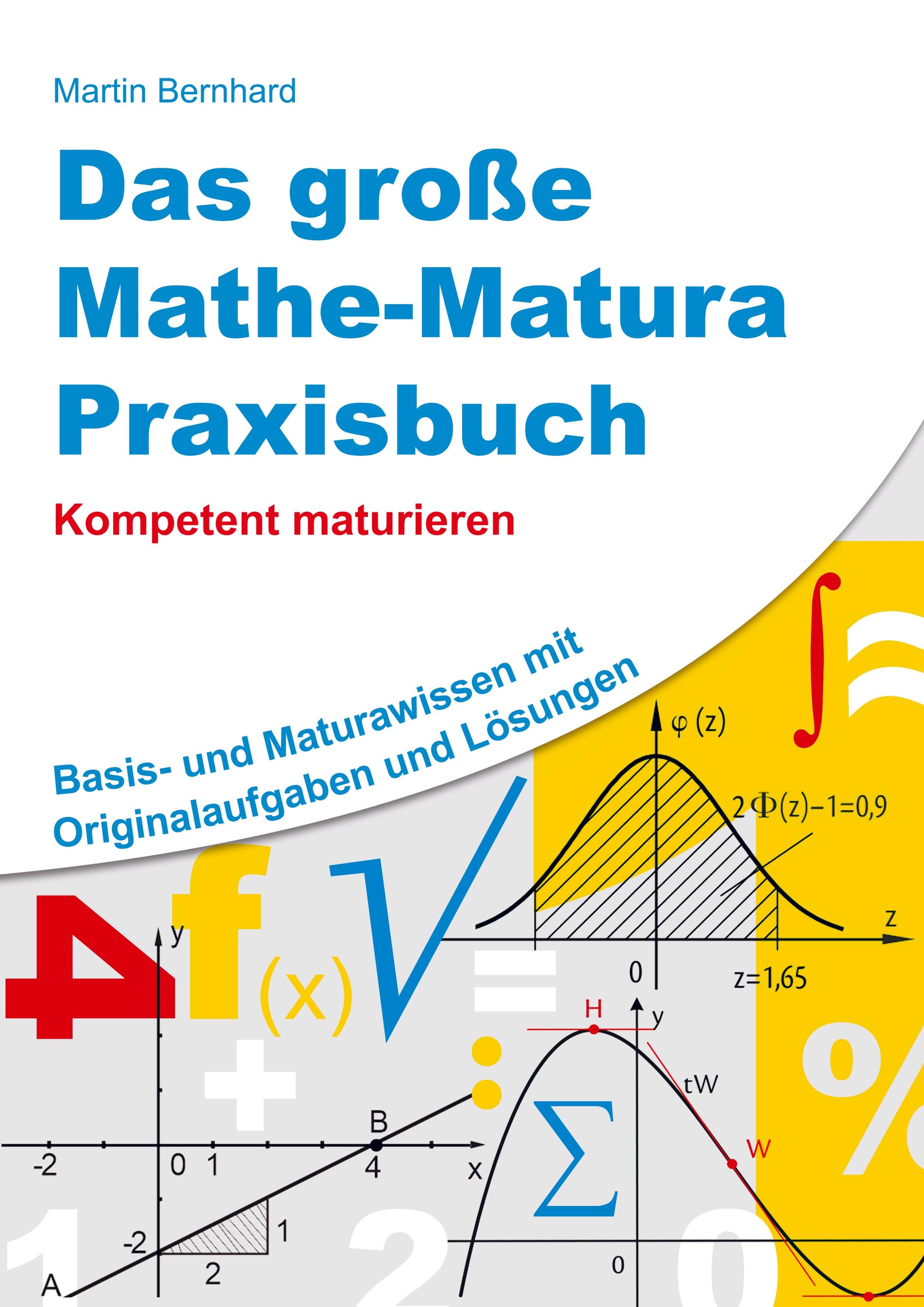 Das große Mathe-Matura Praxisbuch