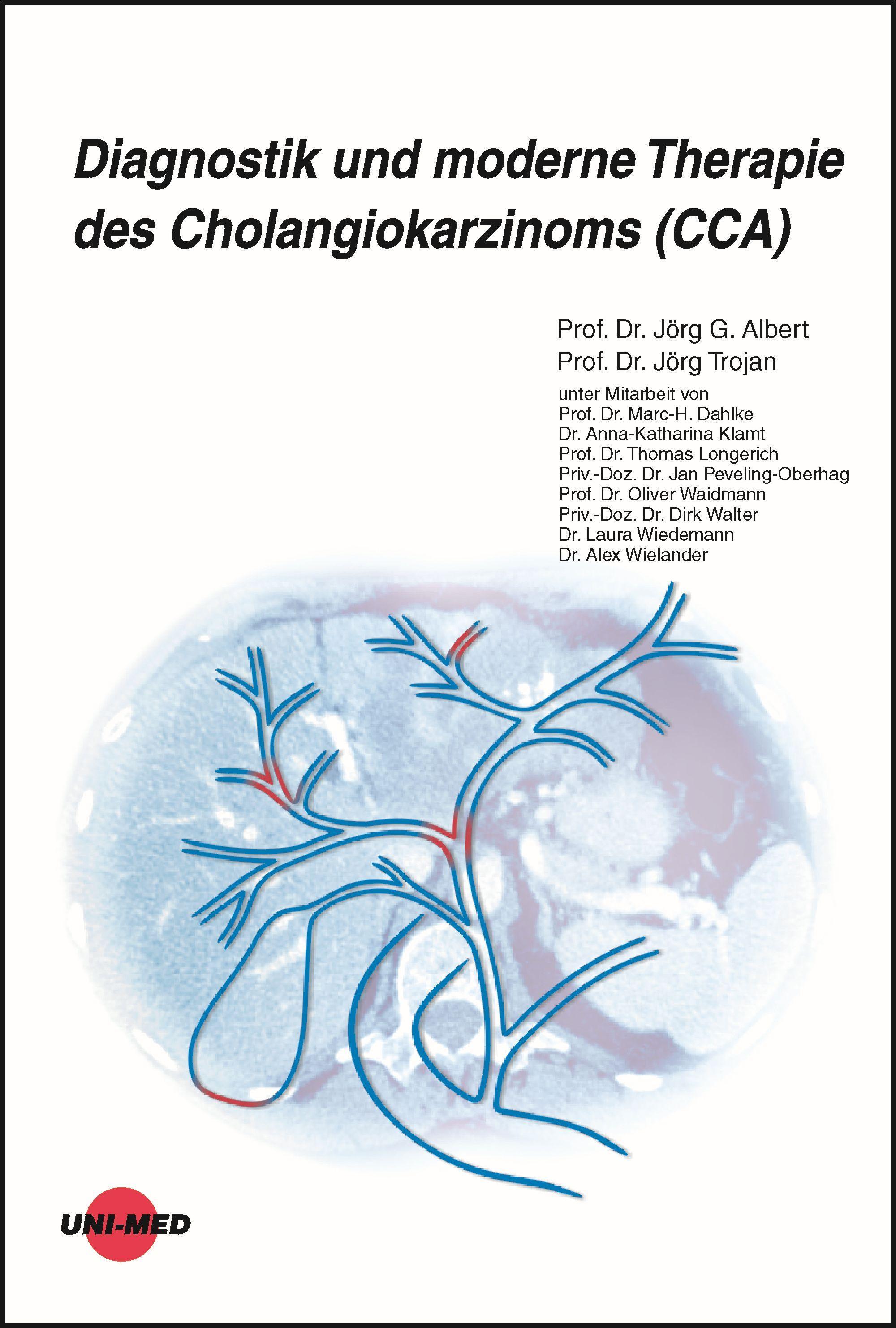 Diagnostik und moderne Therapie des Cholangiokarzinoms (CCA)