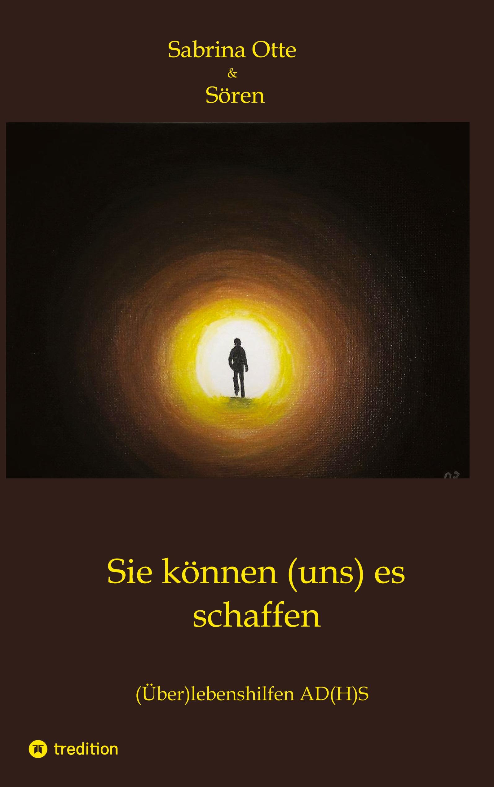 Sie können (uns) es schaffen