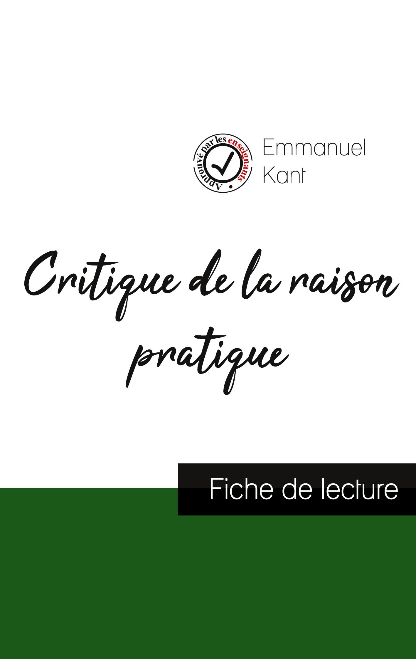 Critique de la raison pratique de Kant (fiche de lecture et analyse complète de l'oeuvre)