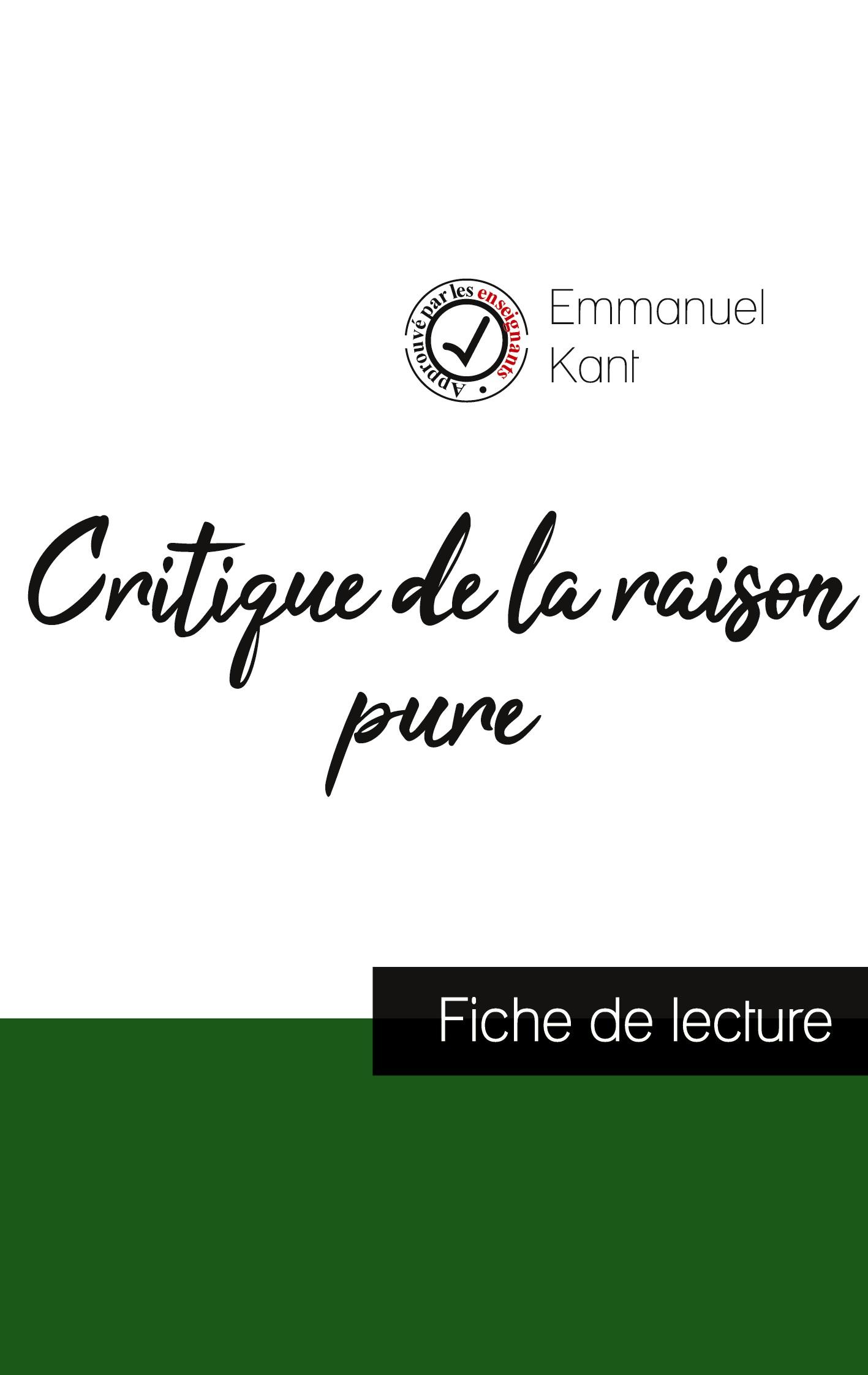 Critique de la raison pure de Kant (fiche de lecture et analyse complète de l'oeuvre)