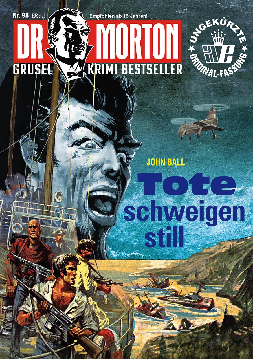 Dr. Morton 98: Tote schweigen still