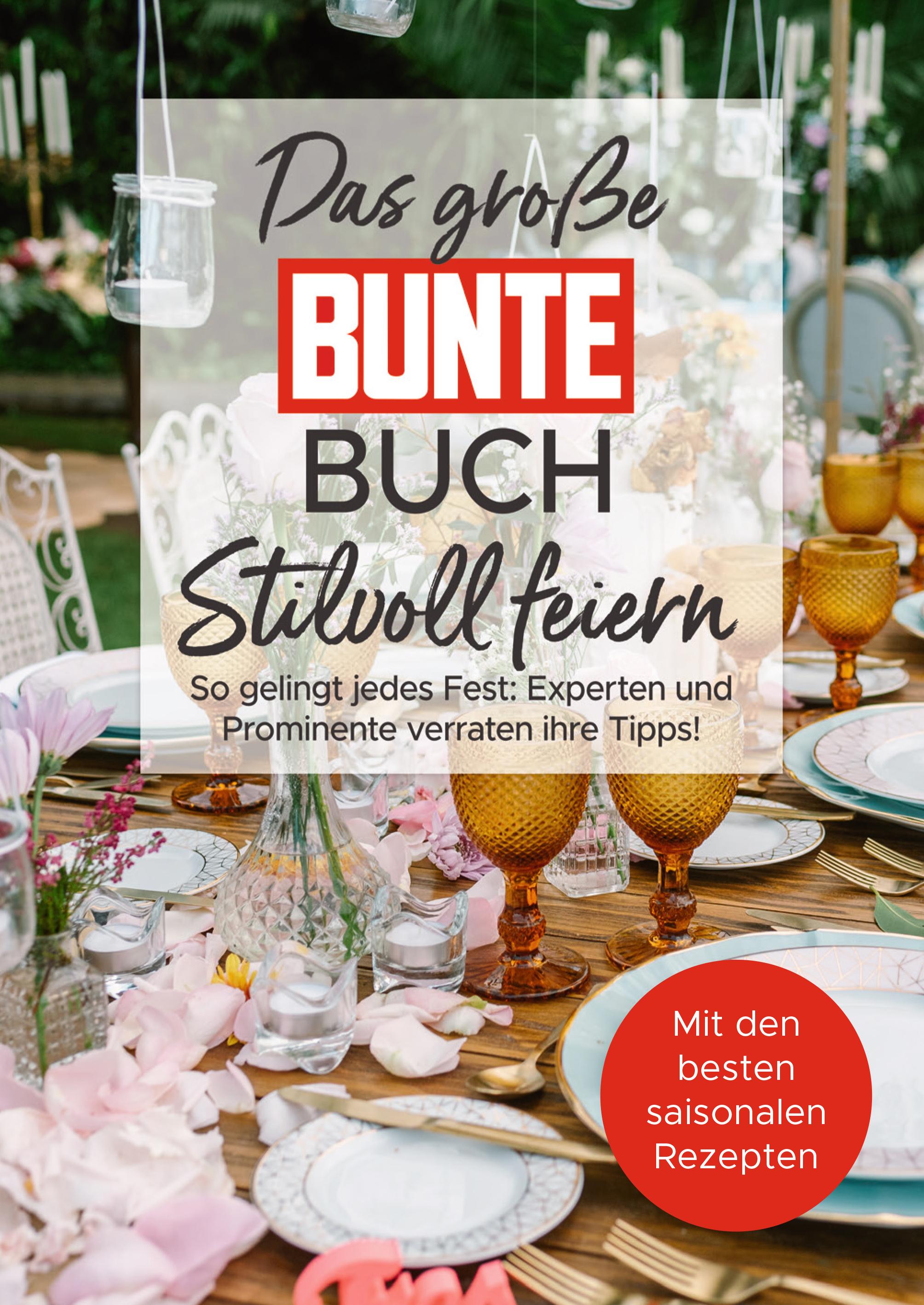 Das große BUNTE-Buch - Stilvoll feiern