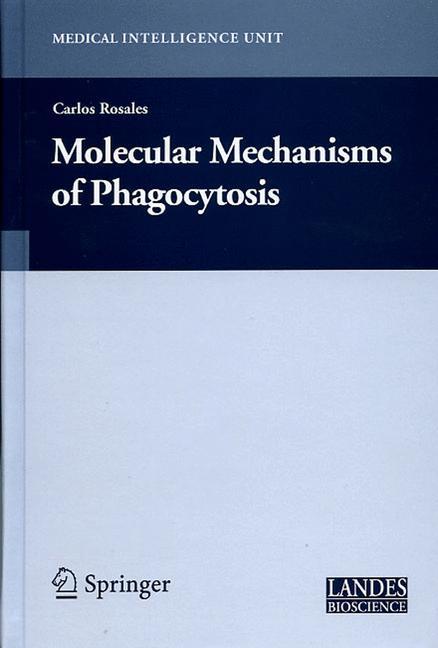 Molecular Mechanisms of Phagocytosis