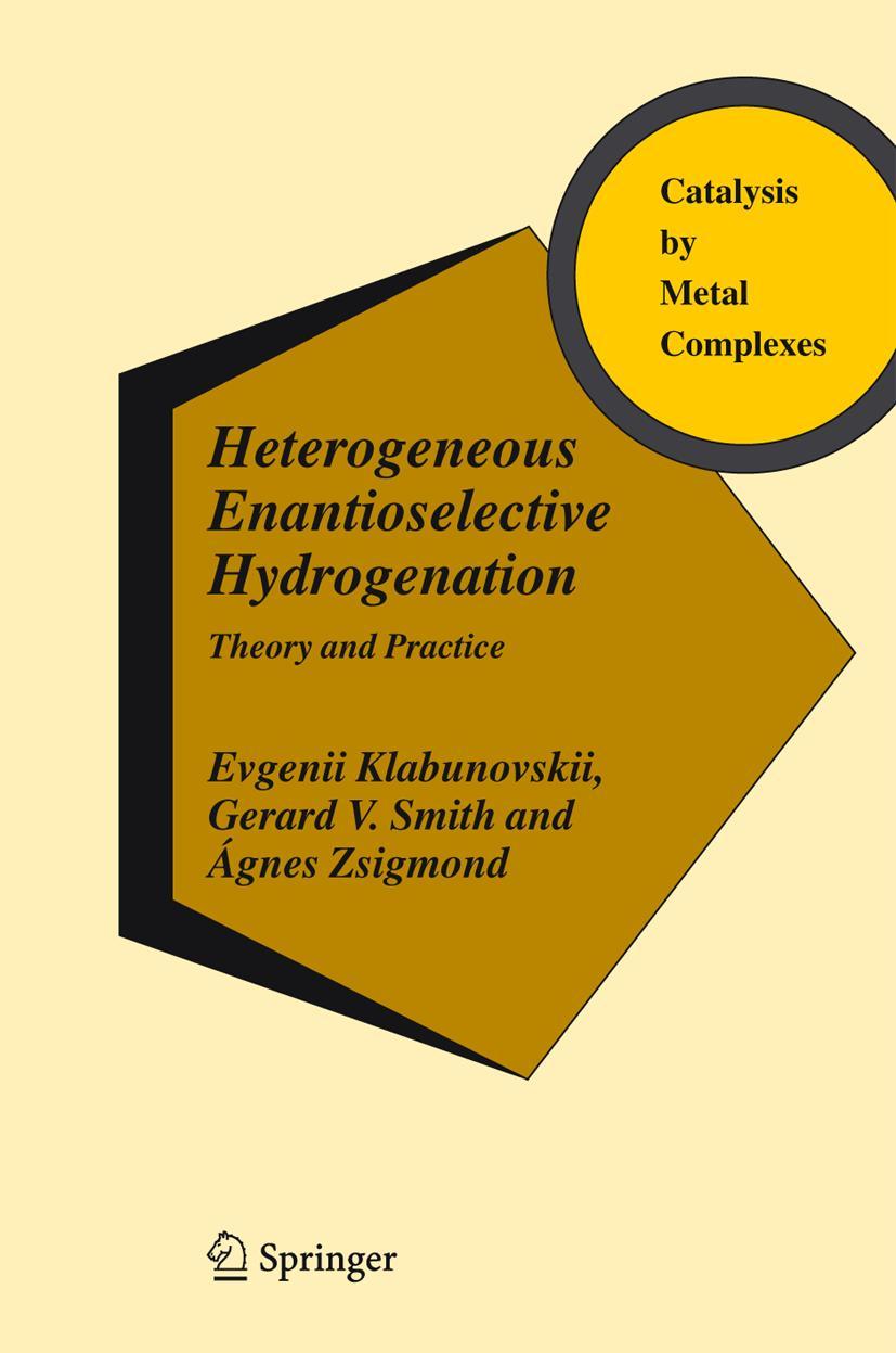 Heterogeneous Enantioselective Hydrogenation