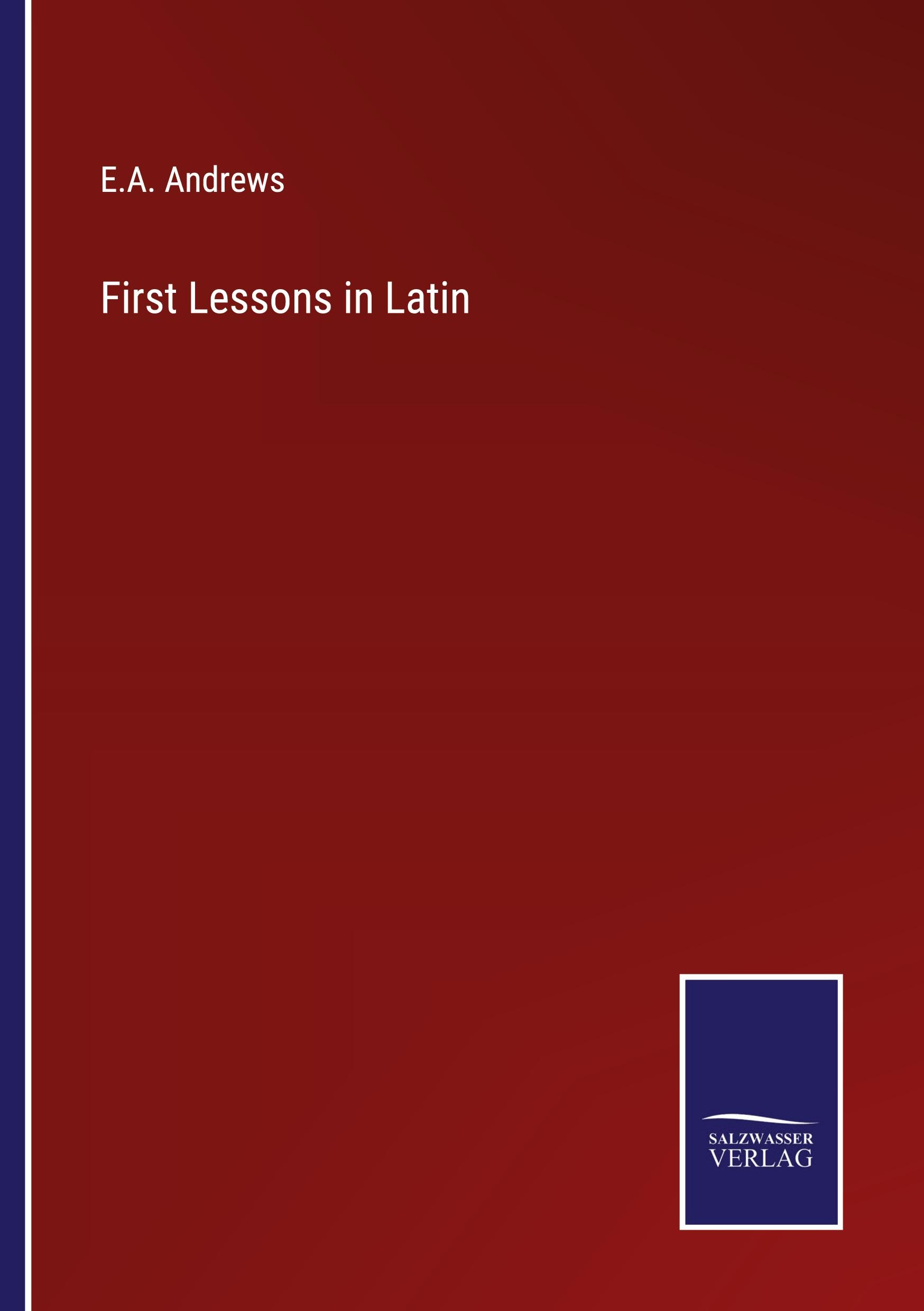 First Lessons in Latin