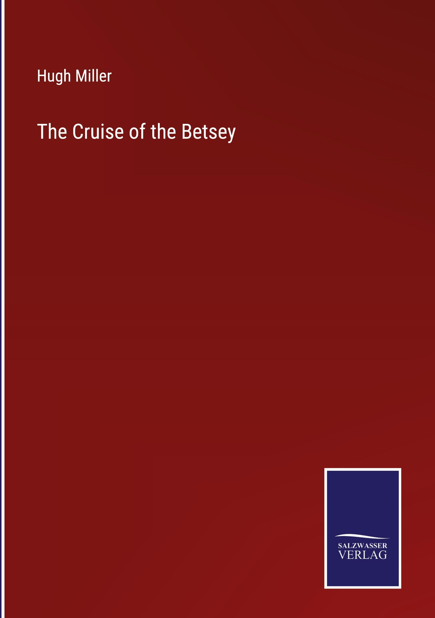 The Cruise of the Betsey