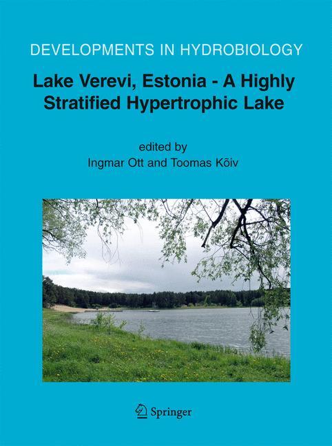 Lake Verevi, Estonia - A Highly Stratified Hypertrophic Lake