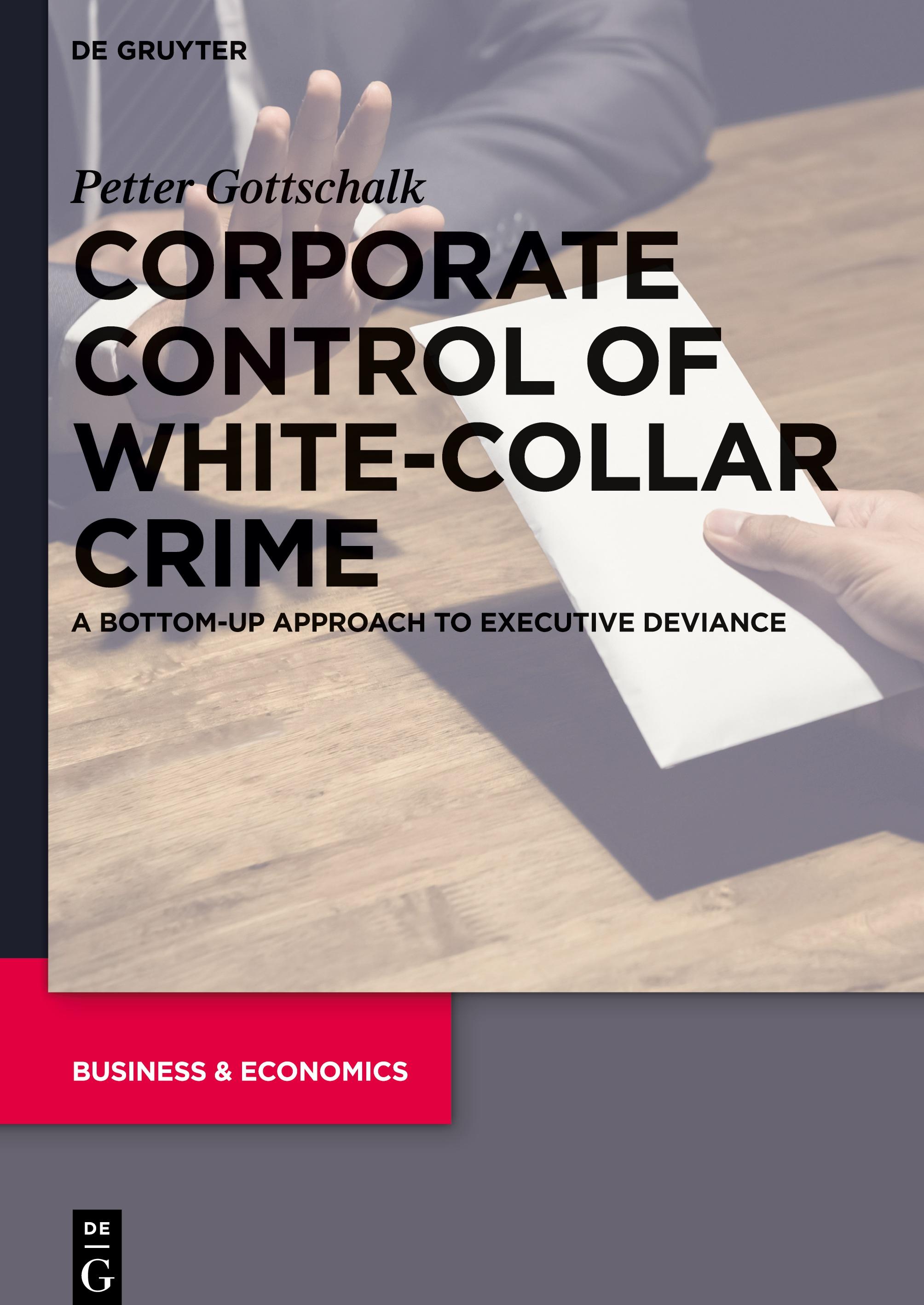 Corporate Control of White-Collar Crime