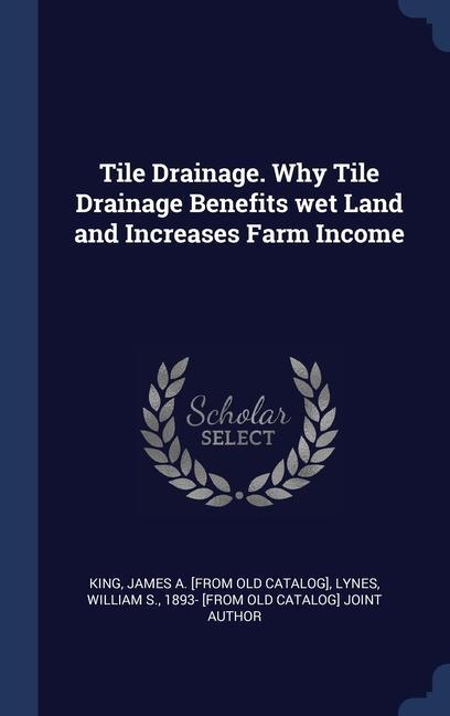 Tile Drainage. Why Tile Drainage Benefits wet Land and Increases Farm Income