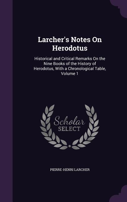 Larcher's Notes On Herodotus