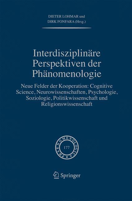 Interdisziplinäre Perspektiven der Phänomenologie