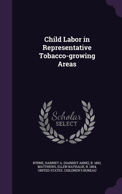 Child Labor in Representative Tobacco-growing Areas