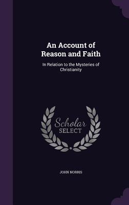 An Account of Reason and Faith