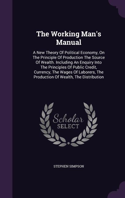 The Working Man's Manual