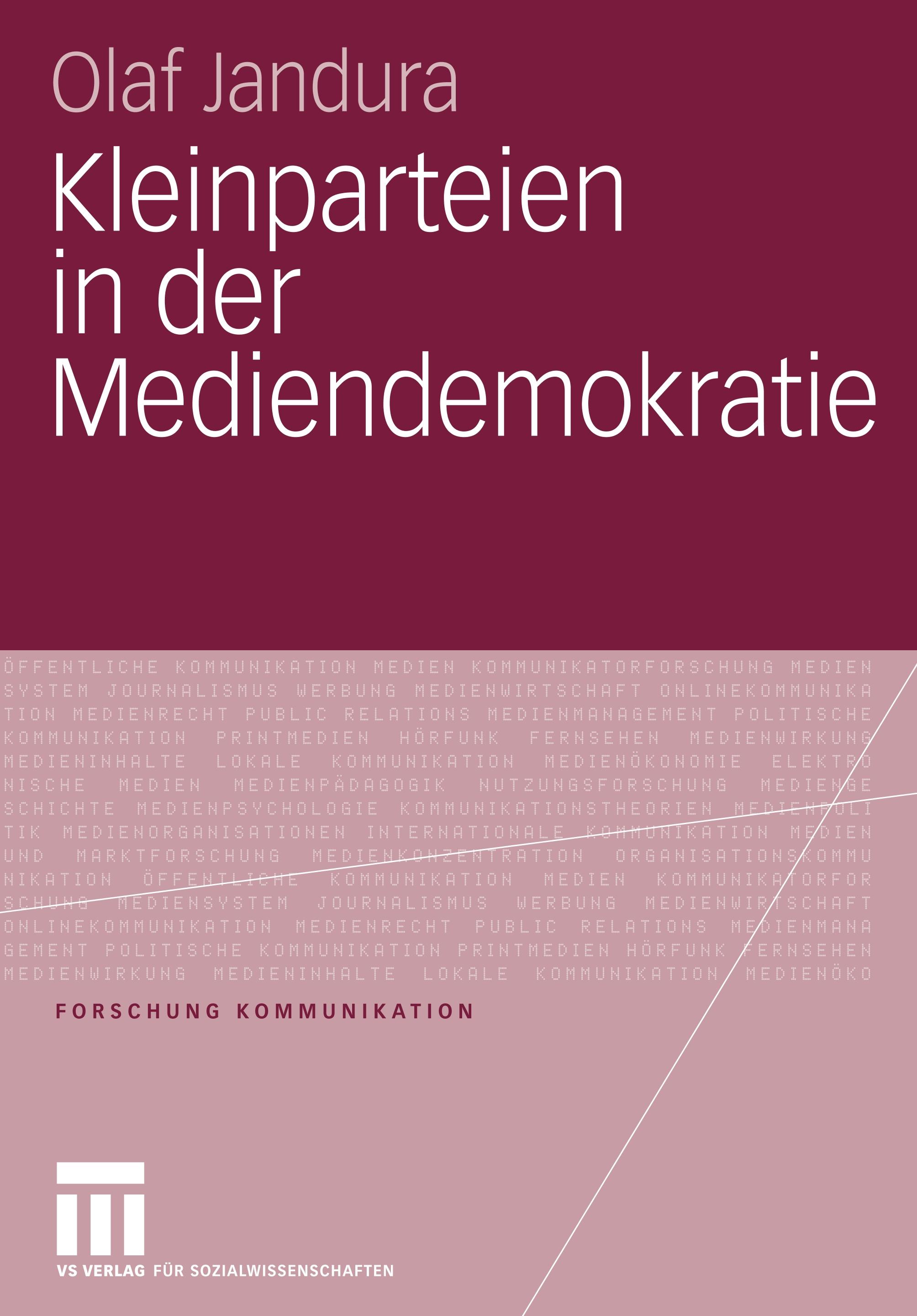 Kleinparteien in der Mediendemokratie