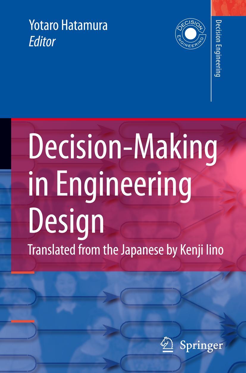 Decision-Making in Engineering Design