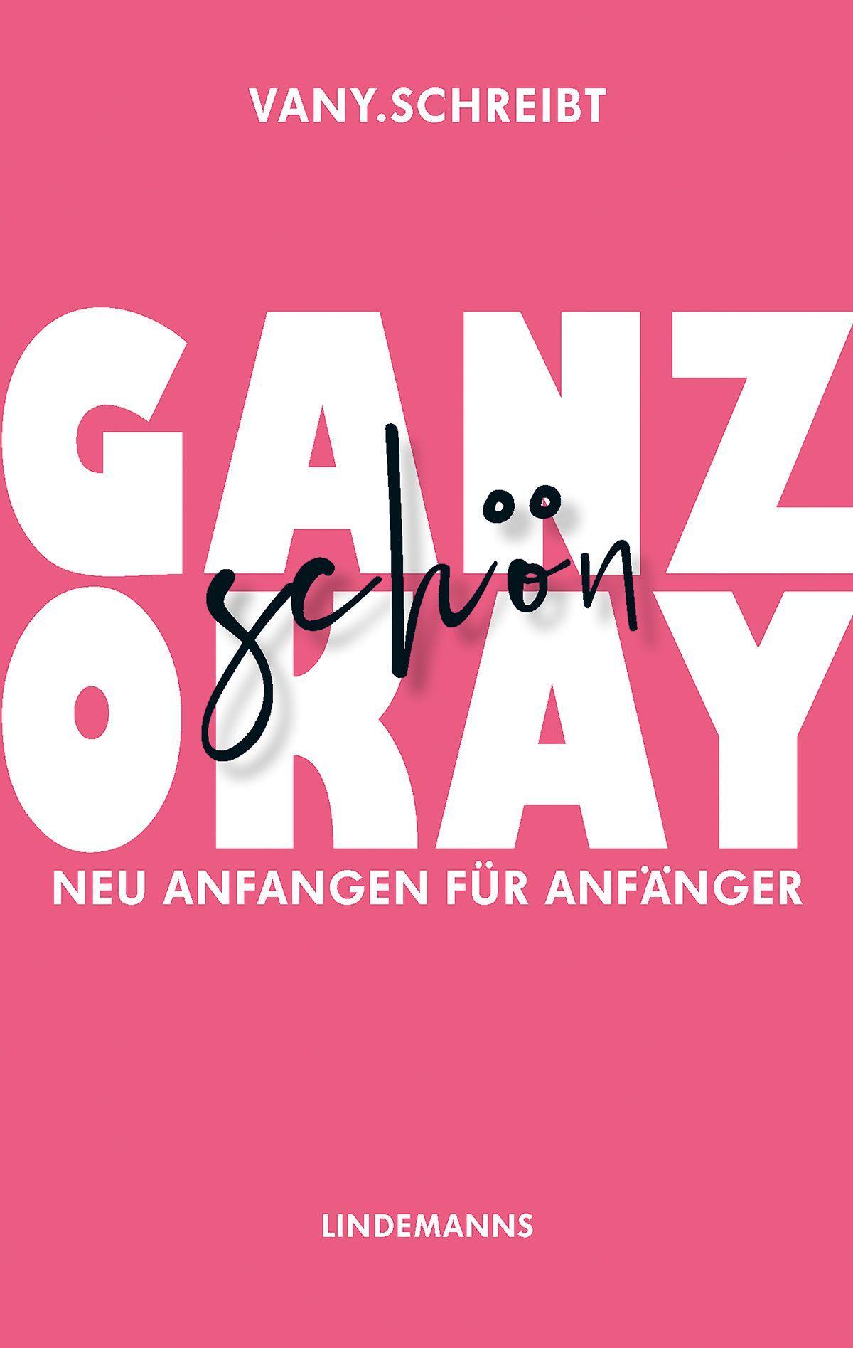 Ganz schön okay