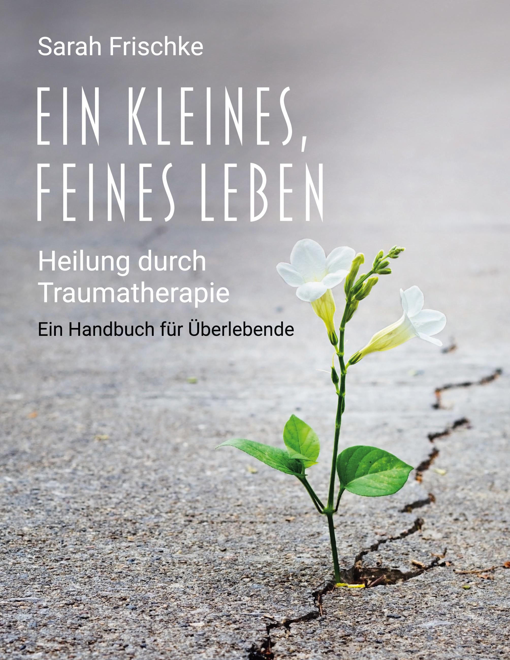 Ein kleines, feines Leben