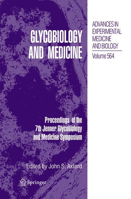 Glycobiology and Medicine