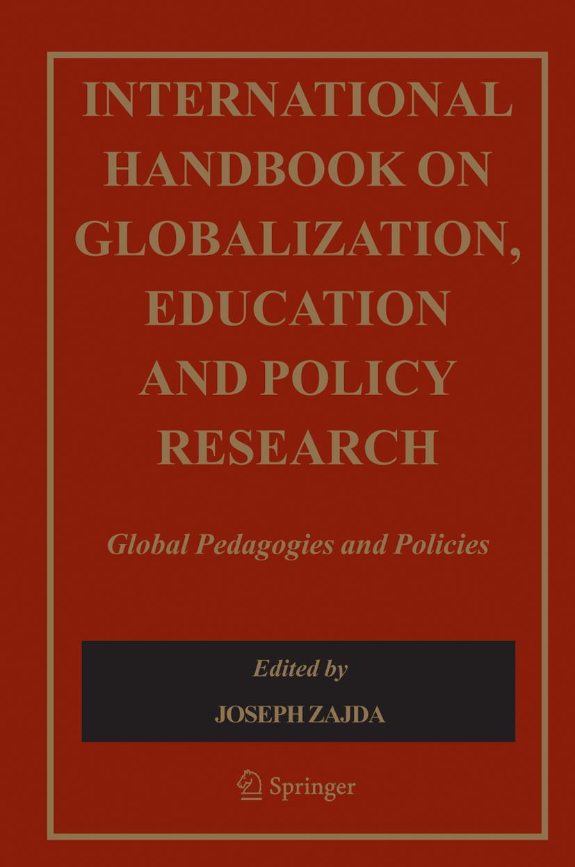 International Handbook on Globalisation, Education and Policy Research