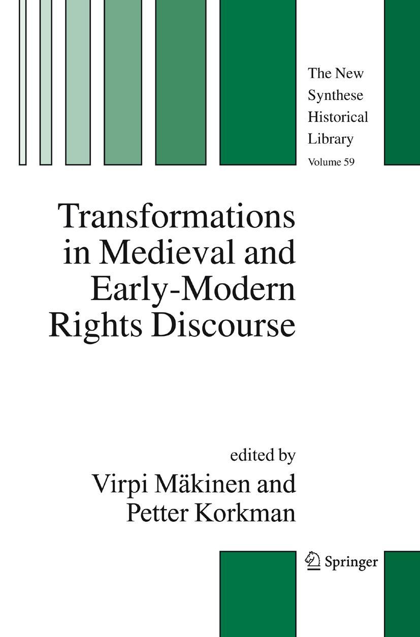 Transformations in Medieval and Early-Modern Rights Discourse