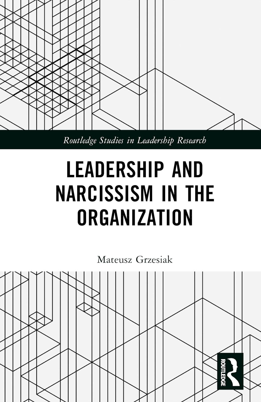 Leadership and Narcissism in the Organization