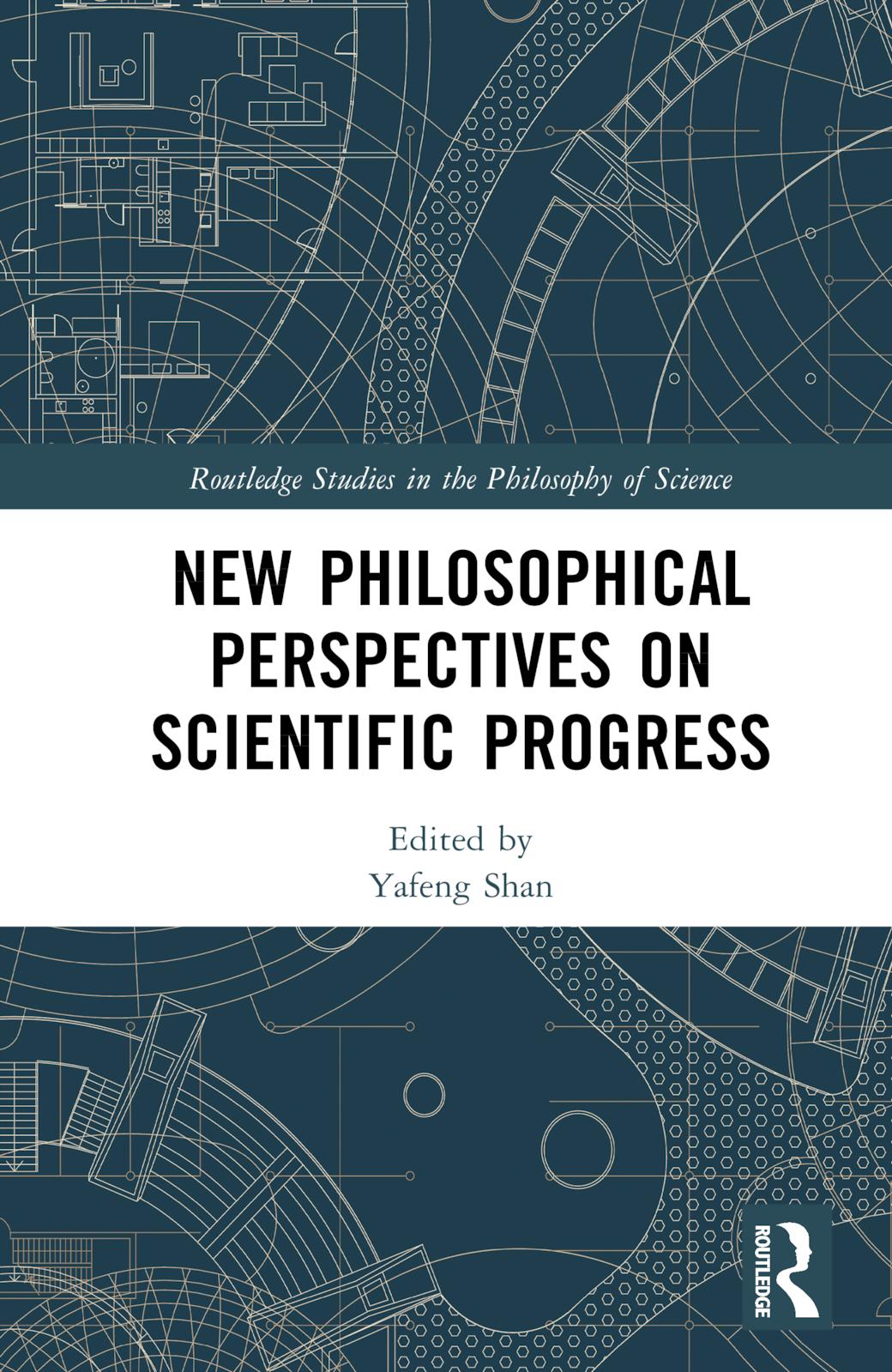 New Philosophical Perspectives on Scientific Progress