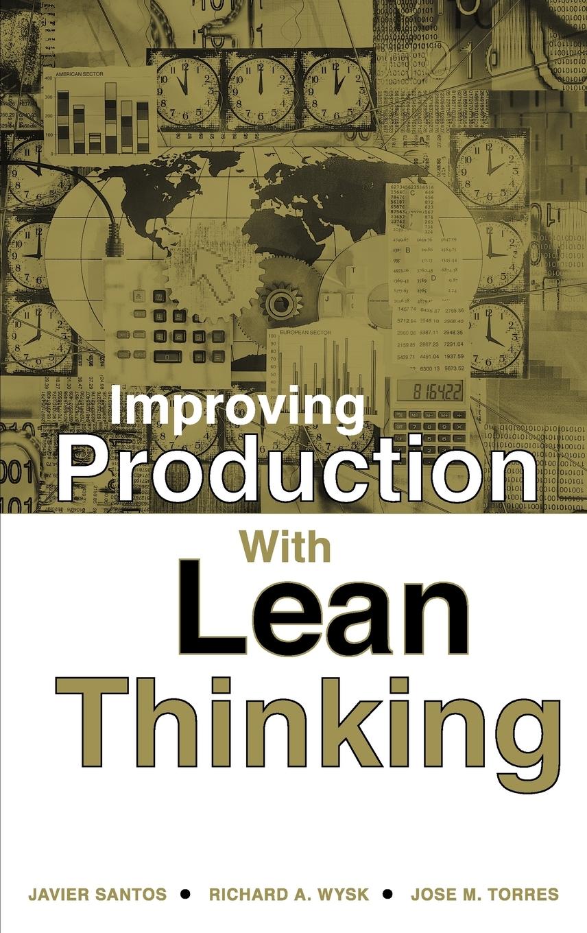 Improving Production with Lean Thinking