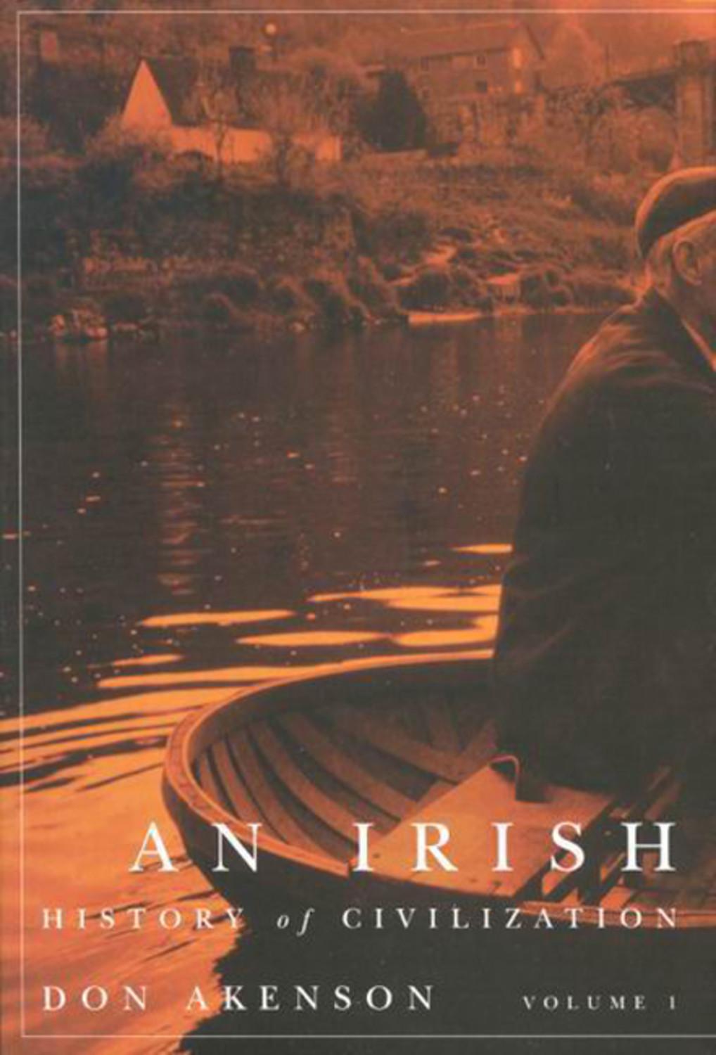 An Irish History of Civilization, Vol. 1