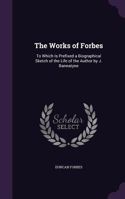 WORKS OF FORBES