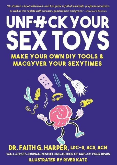 Unfuck Your Sex Toys