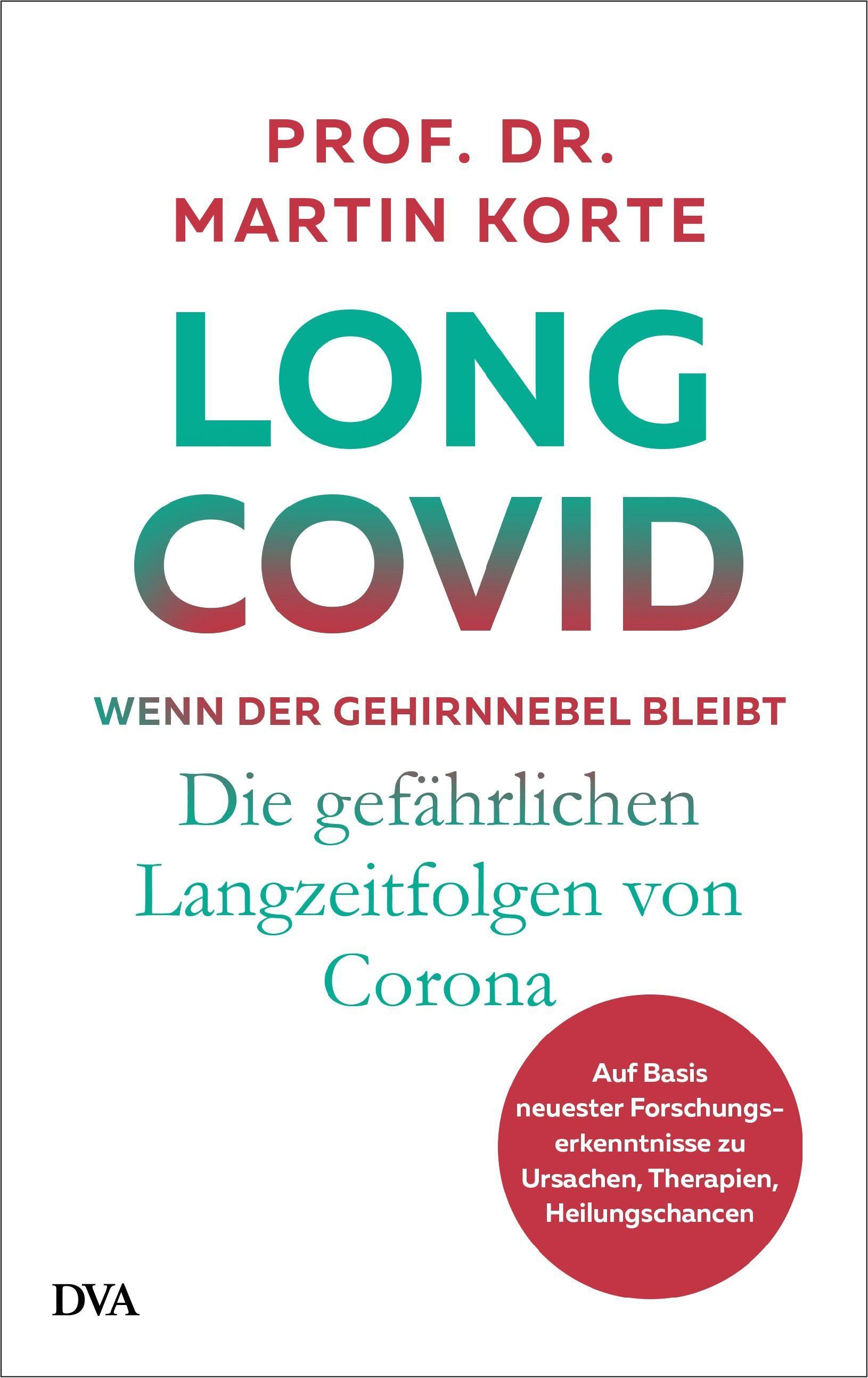 Long Covid - wenn der Gehirnnebel bleibt