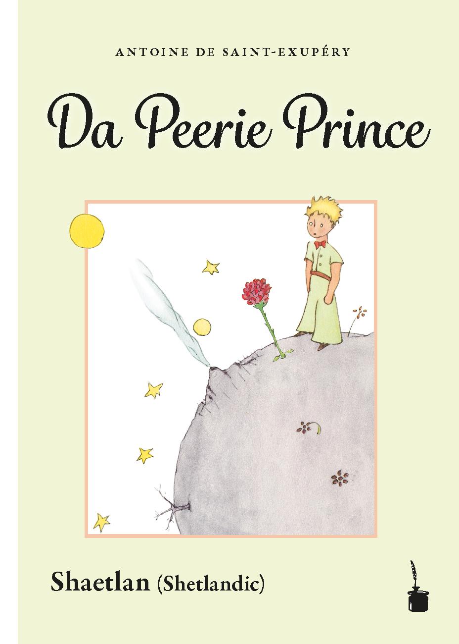 Der kleine Prinz. Da Peerie Prince