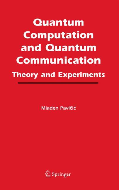 Quantum Computation and Quantum Communication: