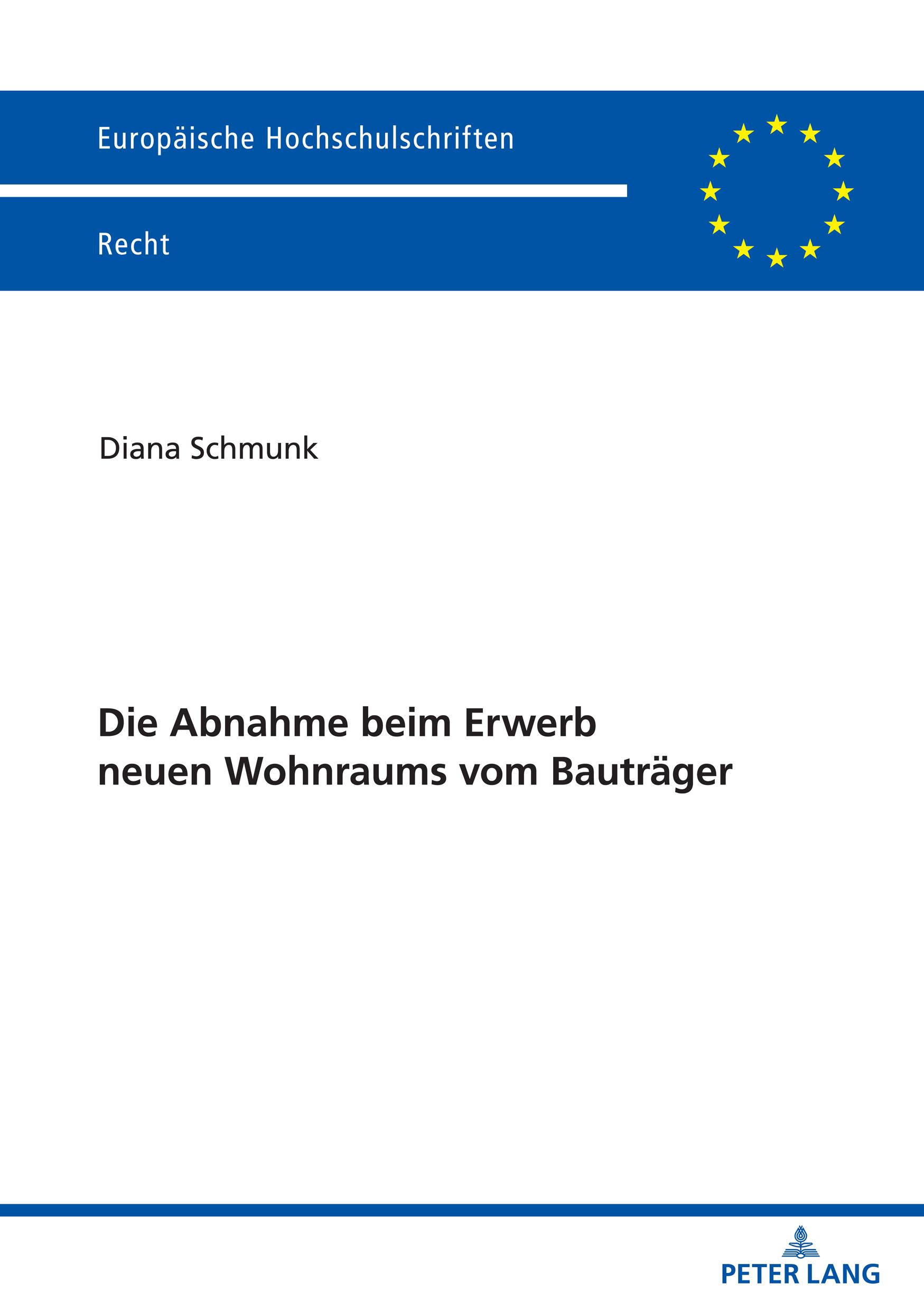 Die Abnahme beim Erwerb neuen Wohnraums vom Bauträger