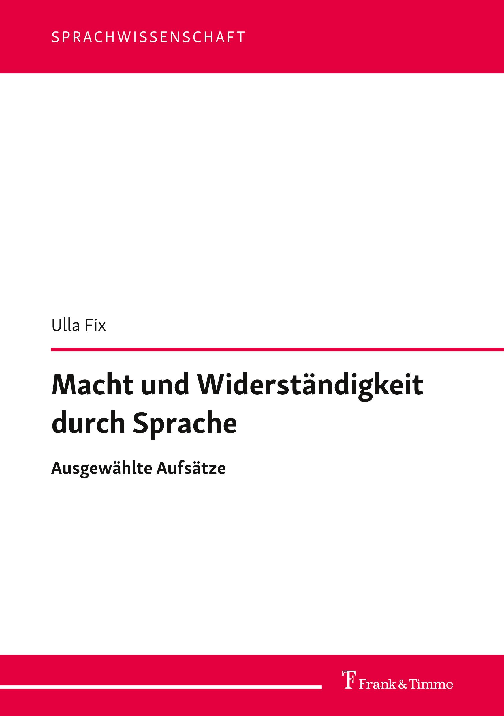 Macht und Widerständigkeit durch Sprache