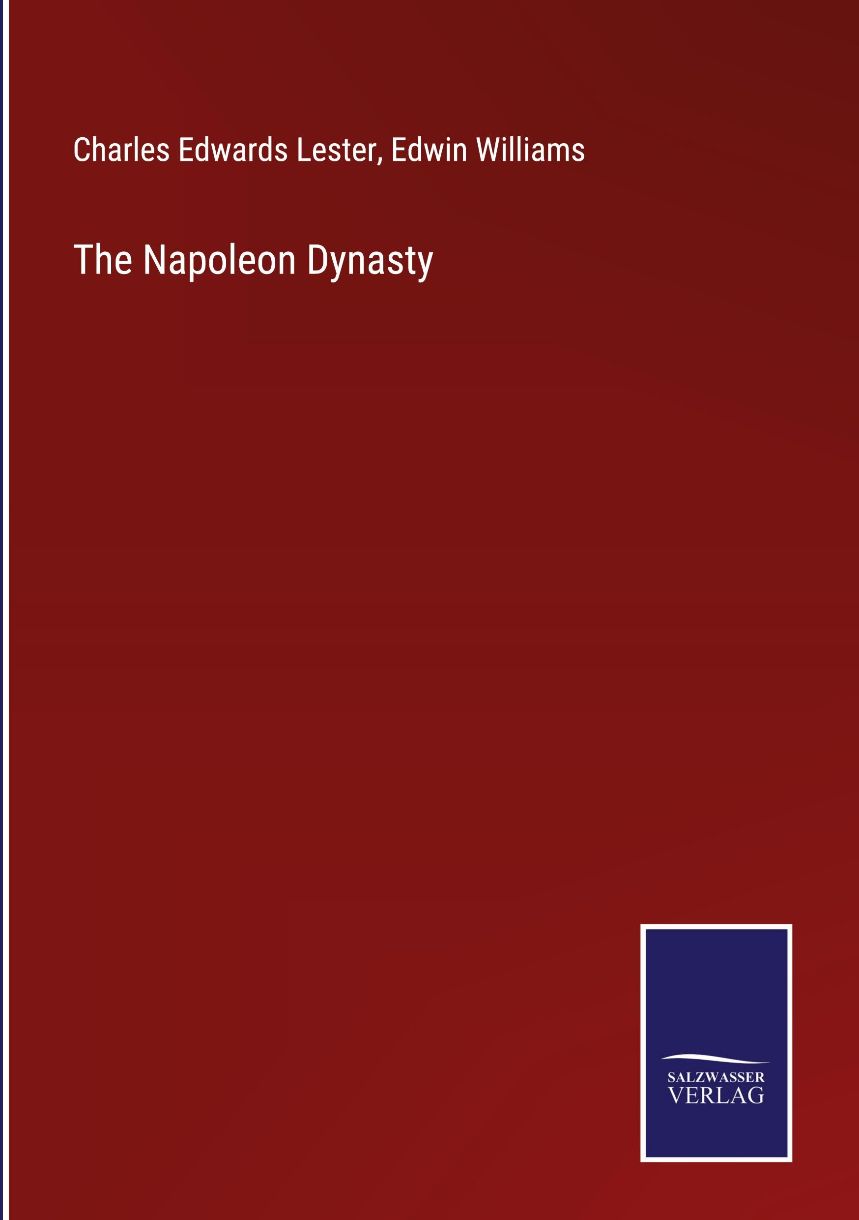 The Napoleon Dynasty