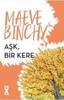 Ask, Bir Kere