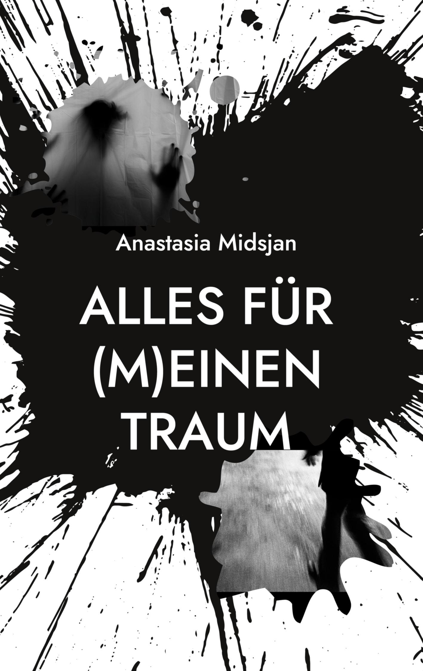 Alles für (m)einen Traum