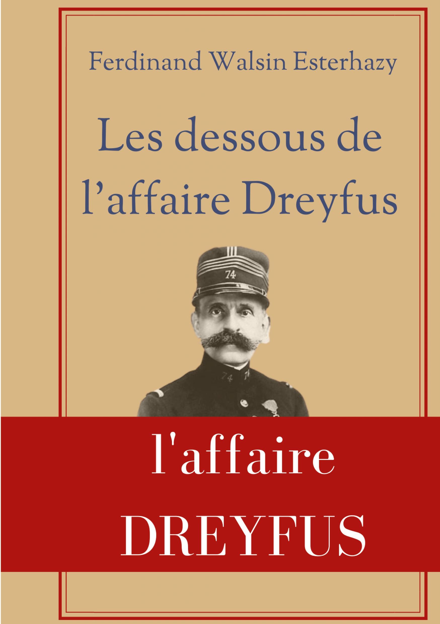 Les Dessous de l'affaire Dreyfus