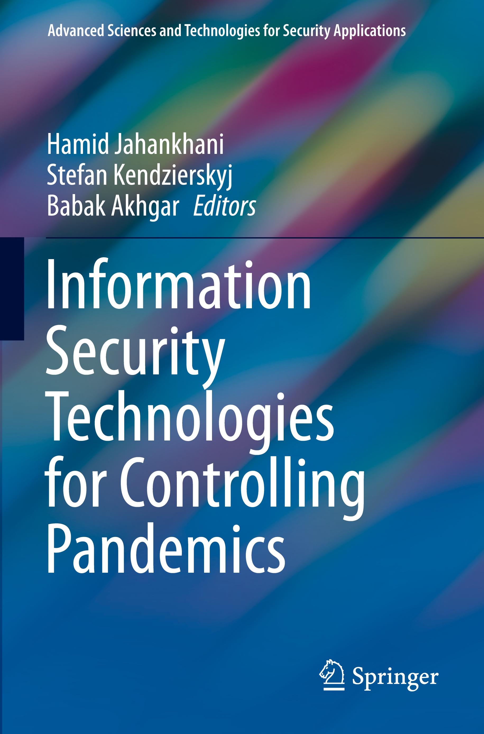 Information Security Technologies for Controlling Pandemics