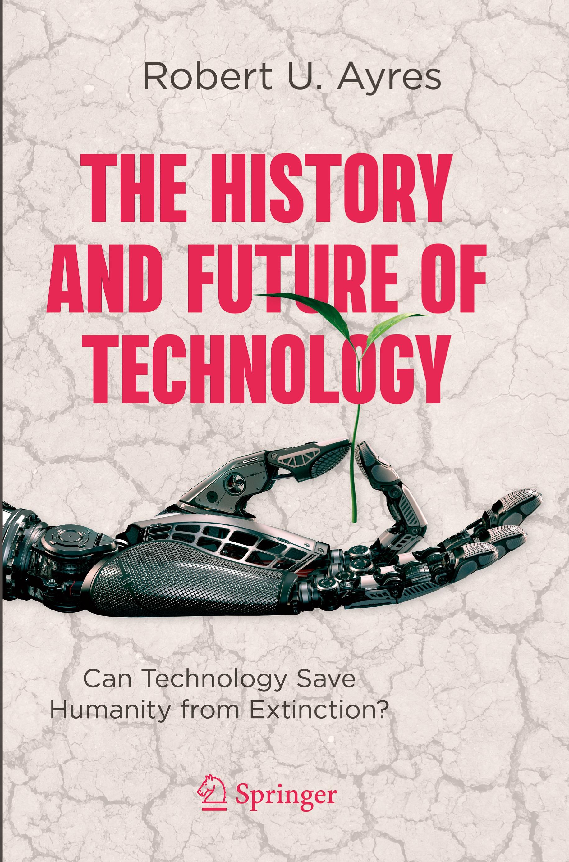 The History and Future of Technology