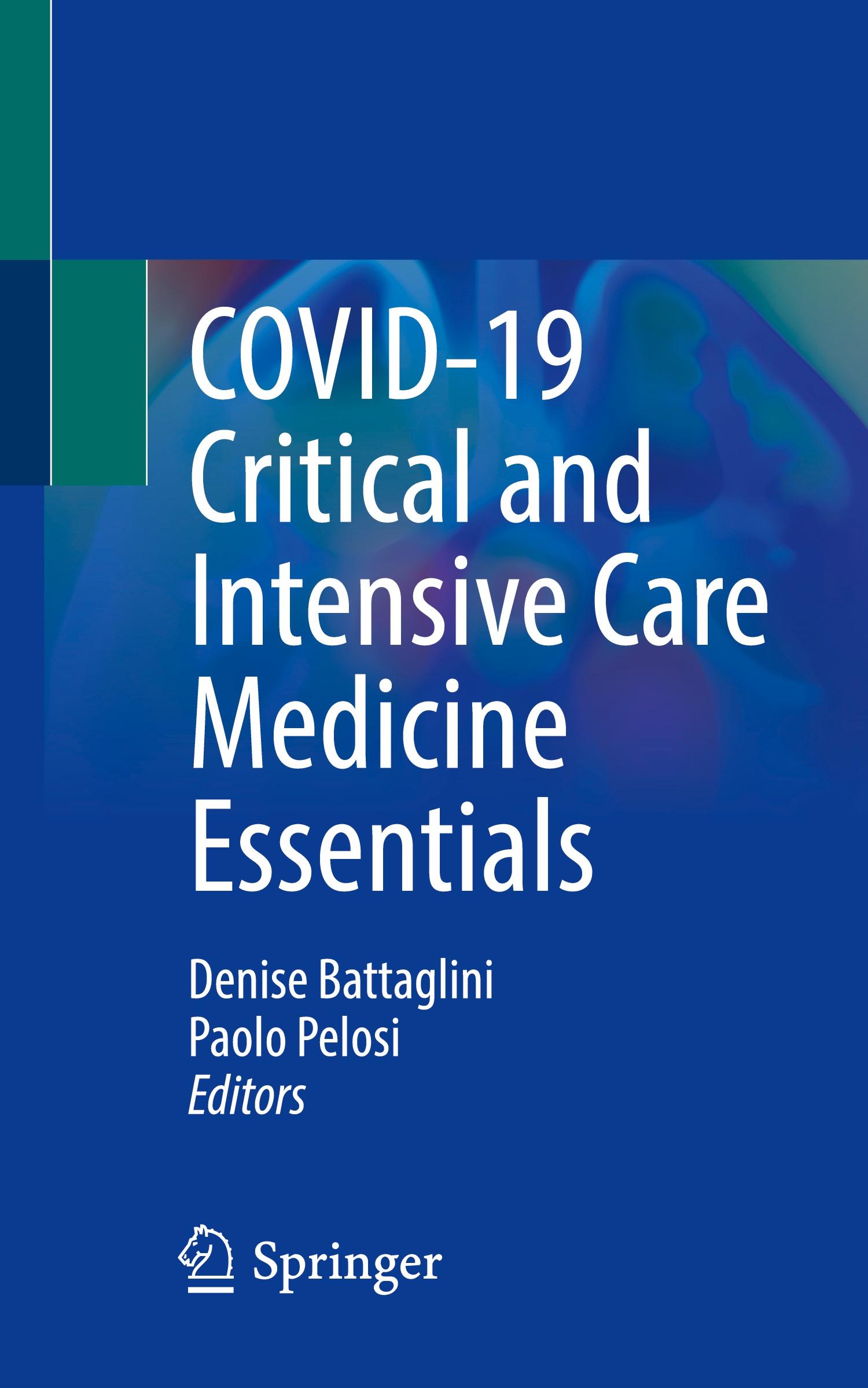 COVID-19 Critical and Intensive Care Medicine Essentials