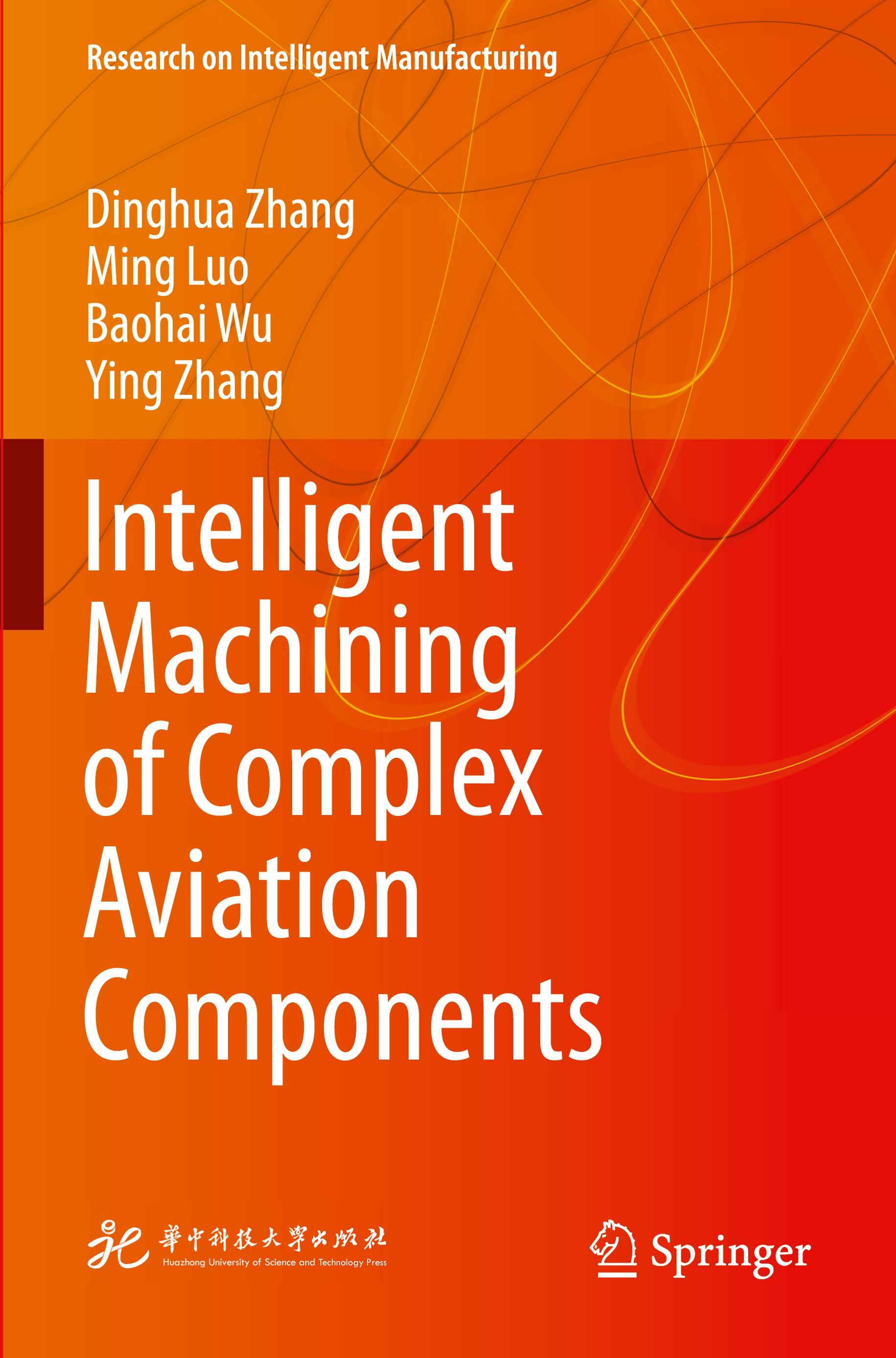 Intelligent Machining of Complex Aviation Components