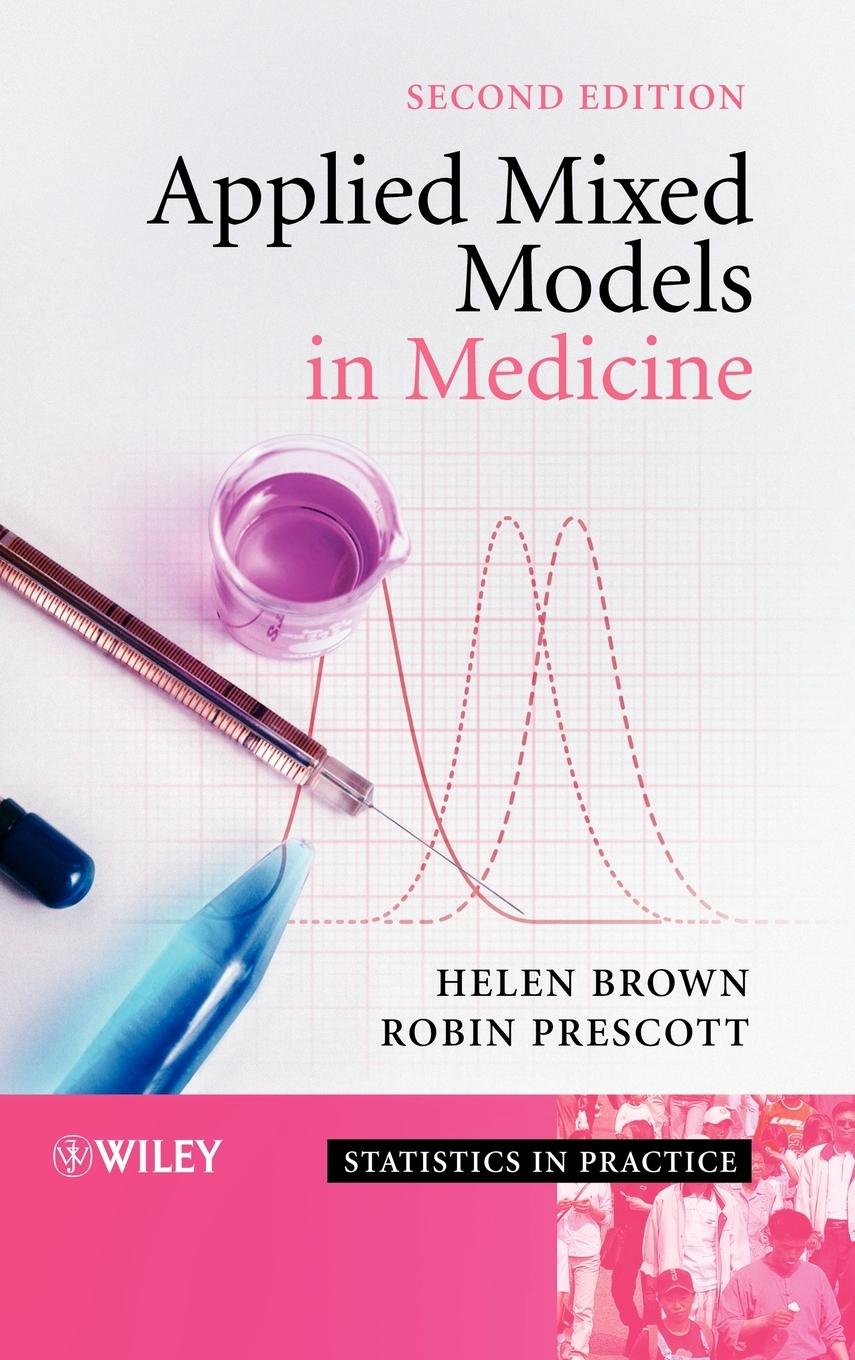 Applied Mixed Models in Medicine 2e