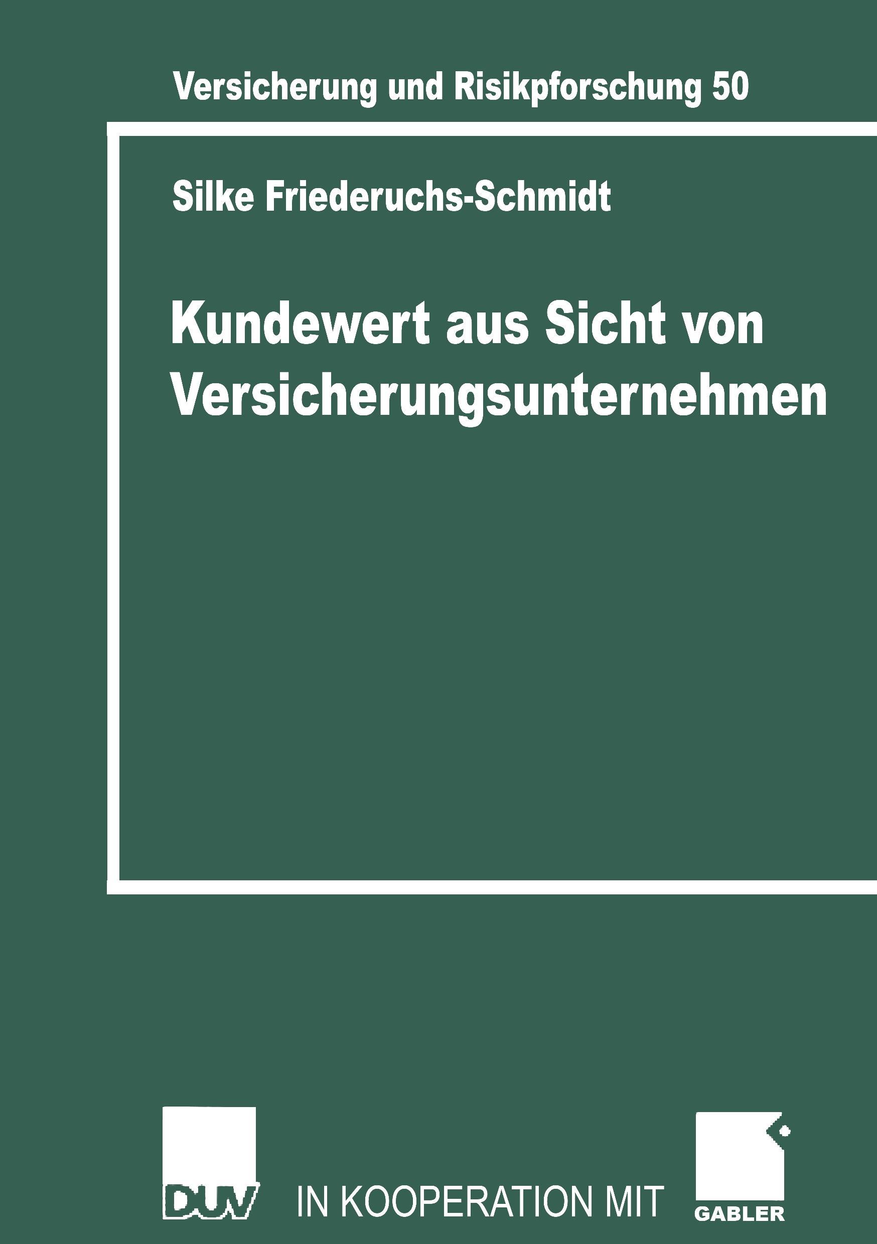 Kundenwert aus Sicht von Versicherungsunternehmen