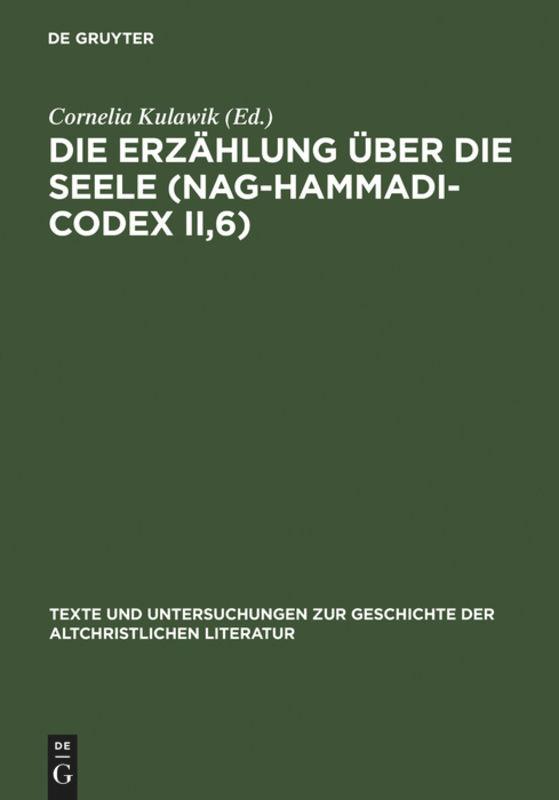 Die Erzählung über die Seele (Nag-Hammadi-Codex II,6)