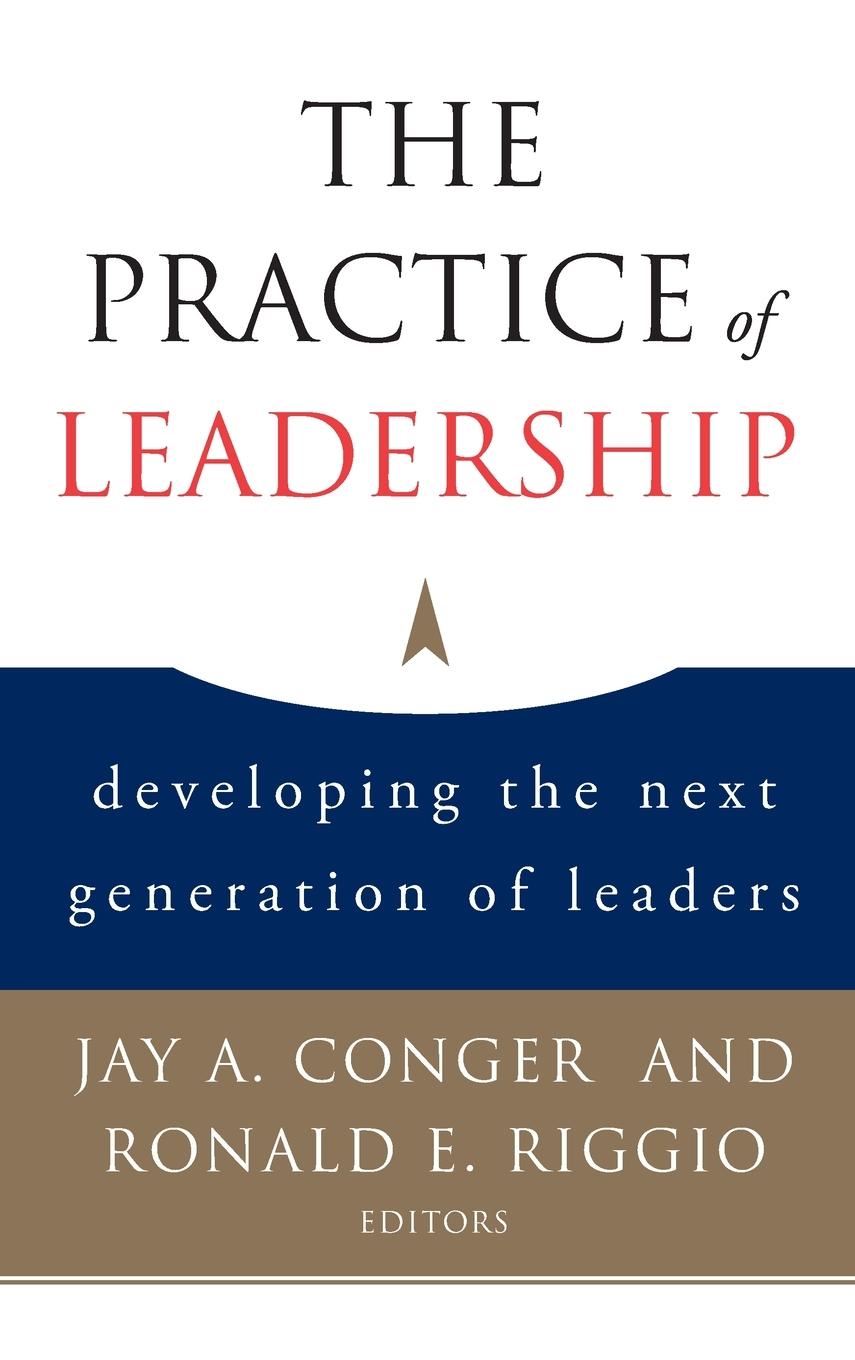 The Practice of Leadership