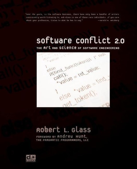 Software Conflict 2.0: The Art and Science of Software Engineering